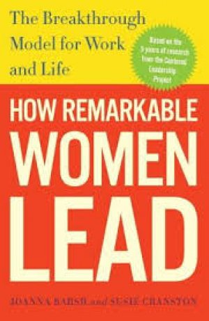 HOW REMARKABLE WOMEN LEAD