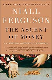 THE ASCENT OF MONEY