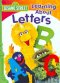 SEASAME STREET - LEARNING ABOUT LETTERS
