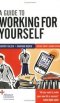A GUIDE TO WORKING/YOURSELF