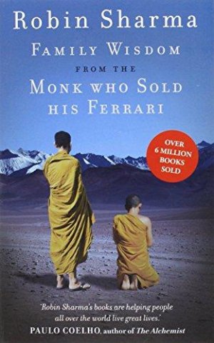 FAMILY WISDOM FROM THE MONK
