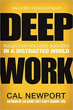 DEEP WORK
