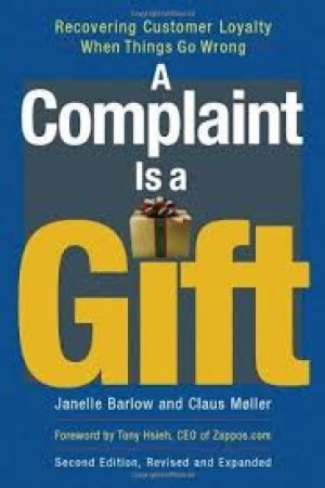 Complaint is a Gift