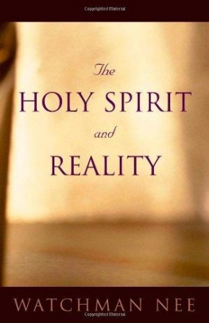 THE HOLY SPIRIT AND REALITY