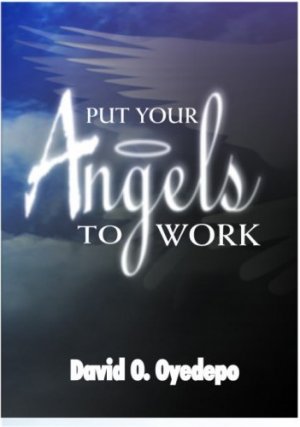 PUT YOUR ANGELS TO WORK