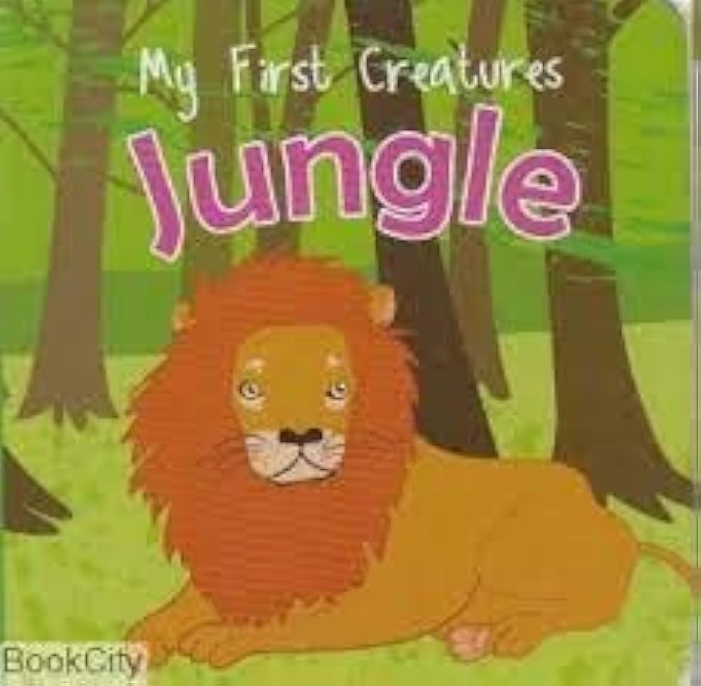MY FIRST CREATURES - JUNGLE
