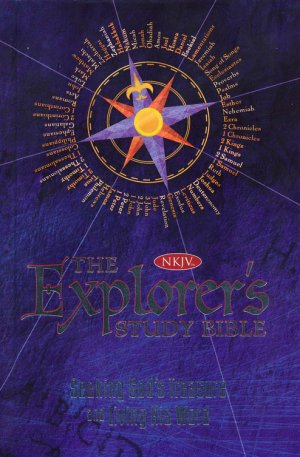 The Explorer's Study Bible