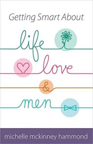 GETTING SMART/LIFE,LOVE,MEN