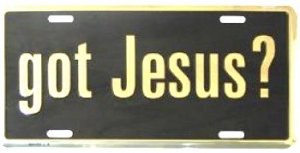 Auto License Plates : Autotag Deluxe Got Jesus?