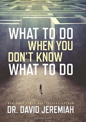 What to Do When You Don't Know What to Do