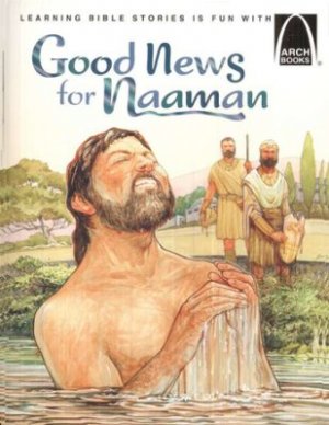 Good News for Naaman