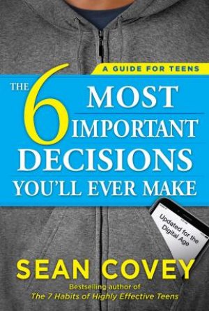 6 MOST IMPORTANT DECISIONS YOU'LL EVER MAKE