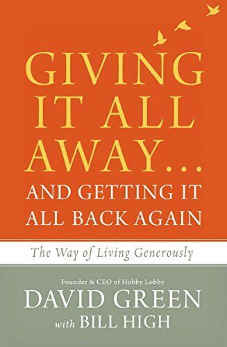 GIVING IT ALL AWAY AND GETTING IT ALL BACK IN