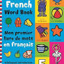 MY FIRST FRENCH WORD BOOK