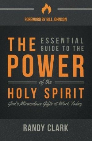 THE ESSENTIAL GUIDE TO THE POWER/HOLY SPIRIT