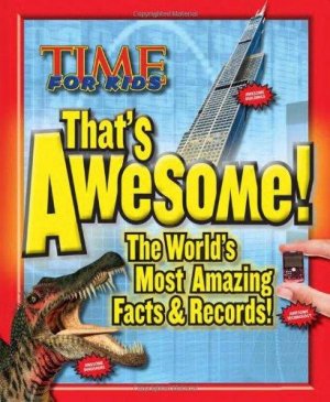 TIME For Kids That's Awesome