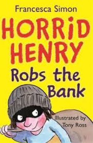 HORRID-ROBS THE BANK