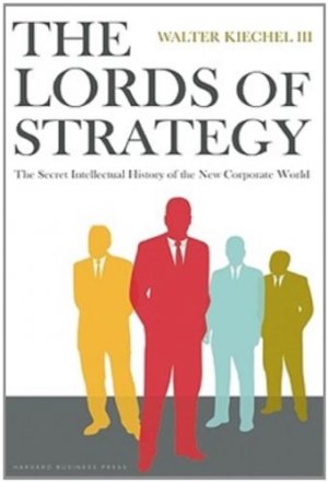 The Lords of Strategy