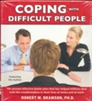 COPING WITH DIFFICULT PEOPLE (CD)