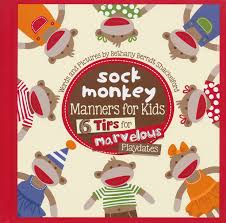 Sock Monkey Manners for Kids