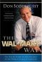 THE WAL-MART WAY, HARD COVER