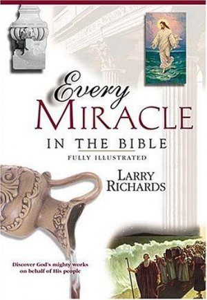 EVERY MIRACLE IN THE BIBLE