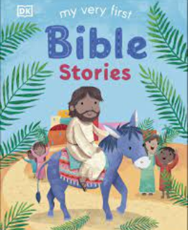 MY VERY FIRST BIBLE STORY