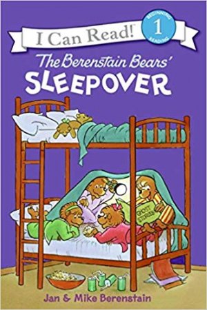 I CAN READ!: THE BERENSTAIN BEARS'  SLEEPOVER