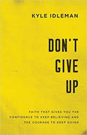 DON'T GIVE UP