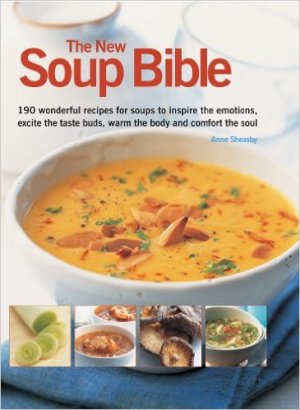 THE NEW SOUP BIBLE, PAPER COVER