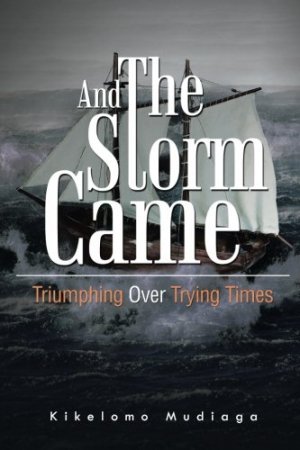 AND THE STORM CAME