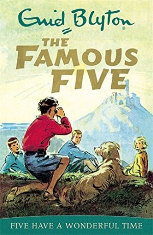 FIVE HAVE A WONDERFUL TIME