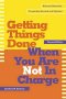 GETTING THINGS DONE WHEN...