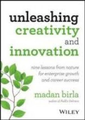 Unleashing Creativity and Innovation: Nine Lessons from Nature for Enterprise Growth and Career Success