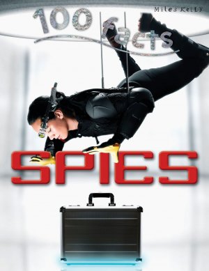 100 FACTS: SPIES
