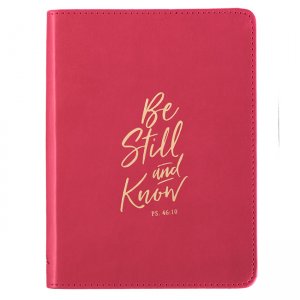 BE STILL AND KNOW (JOURNAL)
