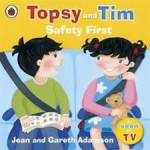 Topsy And Tim Safety First