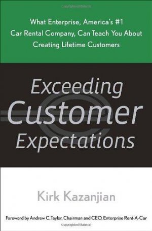 EXCEEDING CUSTOMER EXPECTATIONS, HARD COVER