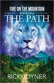 FIRE ON THE MOUNTAIN BOOK ONE: THE PATH
