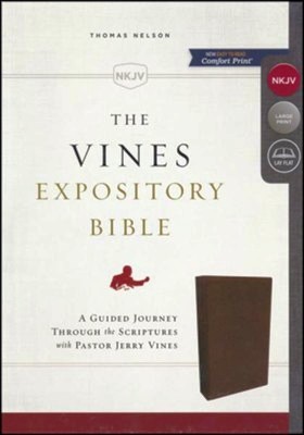 NKJV Vines Expository Bible