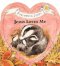 FOLLOWING JESUS-JESUS LOVES ME