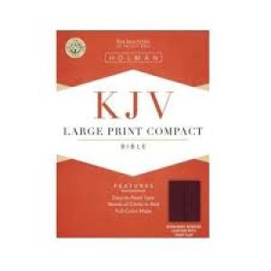 KJV-COMPACT LARGE PRINT BIBLE-BURGUNDY,HOLMAN