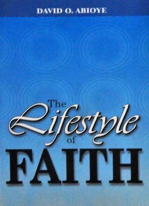 The Lifestyle of Faith