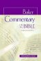 S-BAKER COMMENTARY ON/BIBLE
