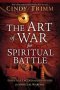The Art of War for Spiritual Battle