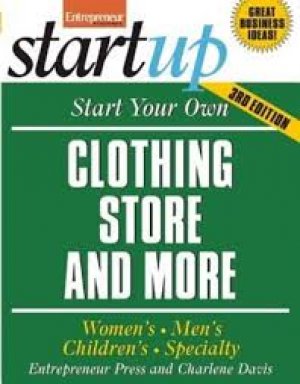 Start Your Own Clothing Store And More