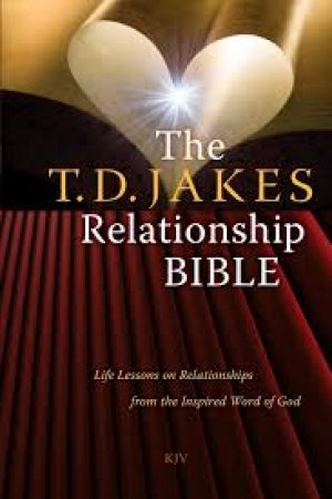 THE T.D. JAKES RELATIONSHIP BIBLE