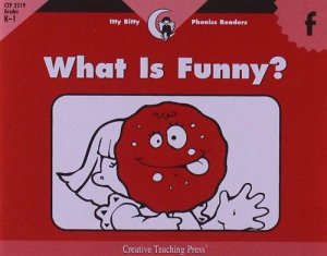 WHAT IS FUNNY?