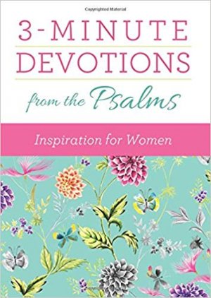 3-MINUTES DEVOTIONS FROM THE PSALMS