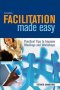 FACILITATION MADE EASY-P/C